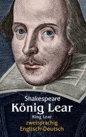 William Shakespeare - König Lear. Shakespeare. Zweisprachig: Englisch-Deutsch / King Lear, Häftad