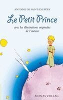 Antoine de Saint-Exupéry - Le Petit Prince: Antoine de Saint-Exupéry, Häftad
