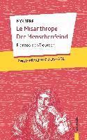 bokomslag Le Misanthrope / Der Menschenfeind: Molière: Zweisprachig Französisch-Deutsch