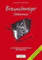 Eva-Maria Bast, Georg Ruppelt - Braunschweiger Geheimnisse, Häftad