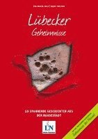 Eva-Maria Bast, Heike Thissen - Lübecker Geheimnisse, Häftad