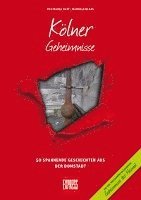 Eva-Maria Bast, Manuela Klaas - Kölner Geheimnisse, Häftad