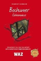 Eva-Maria Bast, Mike Durlacher - Bochumer Geheimnisse, Inbunden