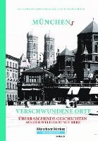 bokomslag Münchens verschwundene Orte