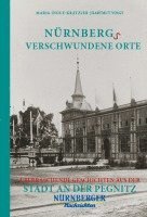 Nürnbergs Verschwundene Orte 1