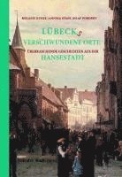 bokomslag Lübecks verschwundene Orte