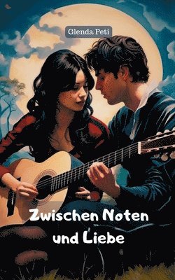 Zwischen Noten und Liebe 1