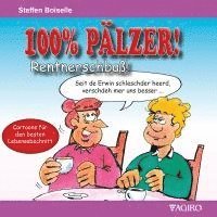 bokomslag 100% PÄLZER! Rentnerschbaß