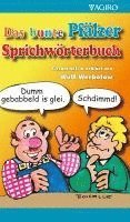 bokomslag Das bunte Pfälzer Sprichwörterbuch