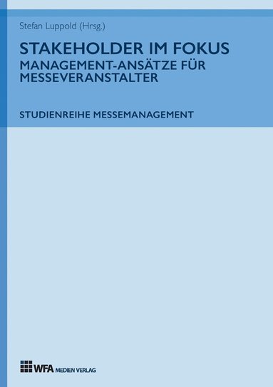 Stefan Luppold, Tobias Hönig, Stefan Luppold - Stakeholder im Fokus, Häftad