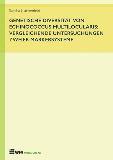 bokomslag Genetische Diversität von Echinococcus multilocularis