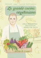 Myriam Lang - La grande cucina vegetariana, Häftad