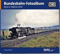 bokomslag Bundesbahn-Fotoalbum, Band 2