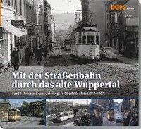 bokomslag Mit der Straßenbahn durch das alte Wuppertal, Band 1