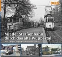 bokomslag Mit der Straßenbahn durch das alte Wuppertal Band 2