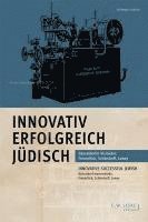 bokomslag Innovativ, erfolgreich, jüdisch