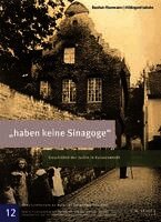 "haben keine Sinagoge"