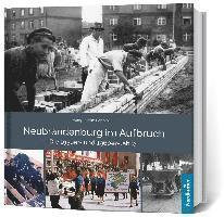 bokomslag Neubrandenburg im Aufbruch Die 1950er- und 1960er- Jahre