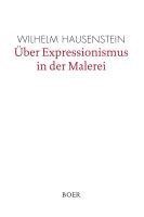 bokomslag Über Expressionismus in der Malerei