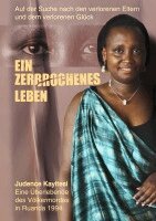 Judence Kayitesi - Ein zerbrochenes Leben, Häftad