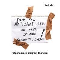 Joab Nist, Oliver Seltmann - Notizen aus dem Großstadt-Dschungel, Inbunden