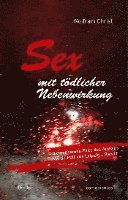 Sex mit tödlicher Nebenwirkung 1