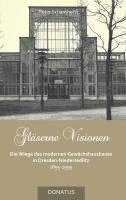 bokomslag Gläserne Visionen