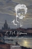 Romy Petrick - E. T. A. Hoffmanns Dresdner Erzählungen, Häftad