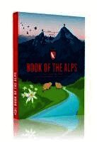 Stefan Spiegel, Tobias Weber, Björn Köcher - Book of the Alps, Inbunden
