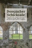 Domjücher Schicksale 1