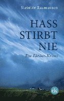 Hass stirbt nie 1