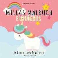 bokomslag MILLAS EINHORN MALBUCH