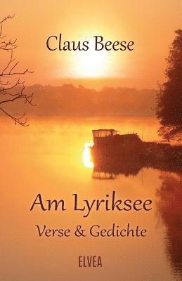 bokomslag Am Lyriksee: Verse & Gedichte