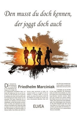 Friedhelm Marciniak - Den musst du doch kennen, der joggt doch auch, Häftad