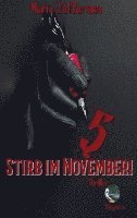 Stirb im November! 1