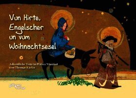 Thomas Kiefer - Vun Hirte, Engelscher un vum Woihnachtsesel, Inbunden