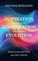 bokomslag Inspiration, Konspiration, Evolution