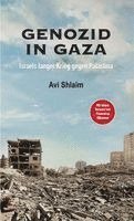 Avi Shlaim - Genozid in Gaza, Häftad