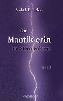 bokomslag Die Mantikerin im Sternenkreis