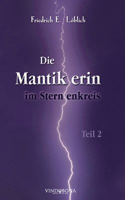 Die Mantikerin im Sternenkreis: Teil 2 1