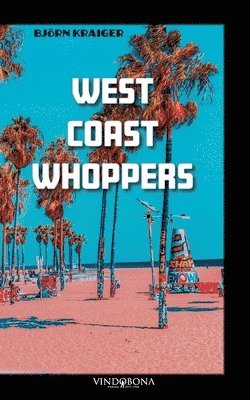 West Coast Whoppers 1