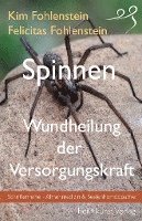 bokomslag Spinnen - Wundheilung der Versorgungskraft