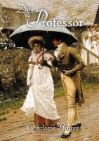 Charlotte Brontë - Der Professor, Häftad