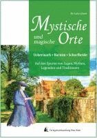 bokomslag Mystische und mythische Orte in der Uckermark, im Barnim und in der Schorfheide