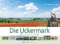 bokomslag Die Uckermark. Bildband