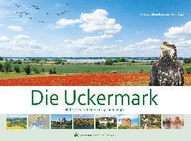 Die Uckermark. Bildband 1