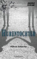 Hurentochter 1