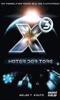 bokomslag X3: Hüter der Tore