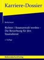 bokomslag Richter / Staatsanwalt werden - Die Bewerbung für den Staatsdienst