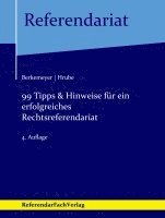 bokomslag 99 Tipps & Hinweise für ein erfolgreiches Rechtsreferendariat